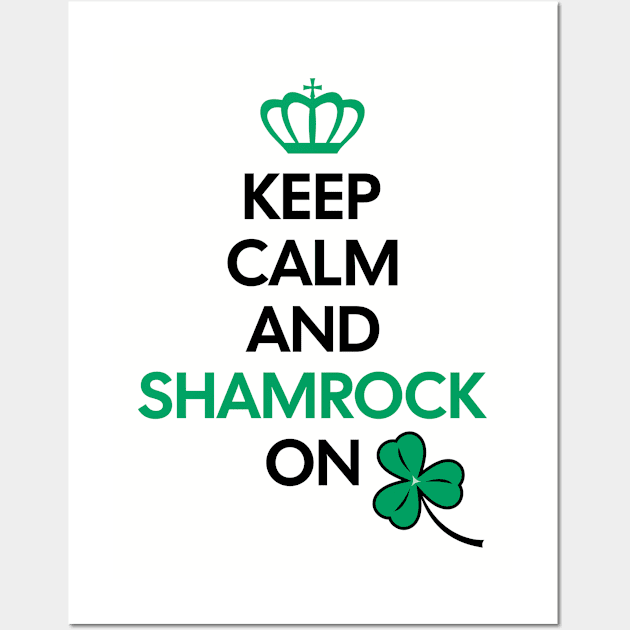 Keep Calm and Shamrock On Wall Art by little osaka shop